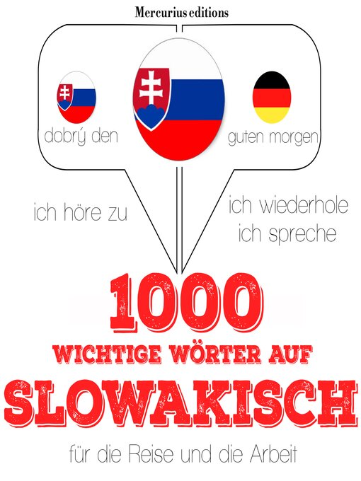 Cover image for 1000 wichtige Wörter auf slowakisch für die Reise und die Arbeit